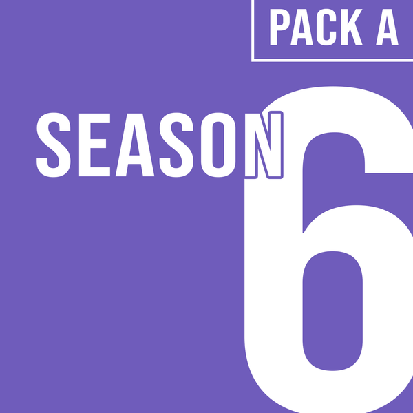 Season 6 Pack A